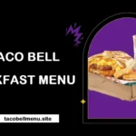 Taco Bell Breakfast Menu