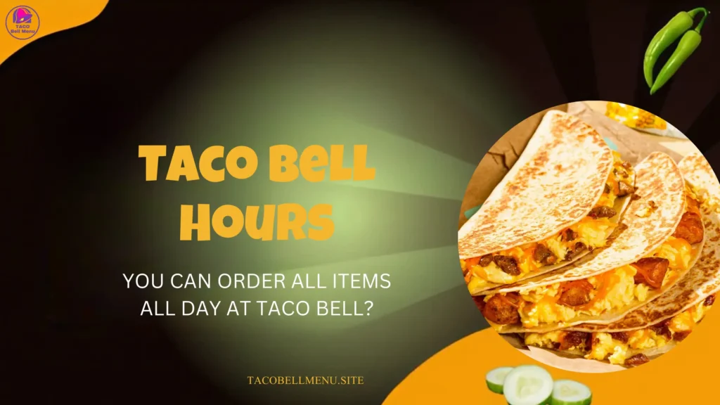 Taco Bell Hours